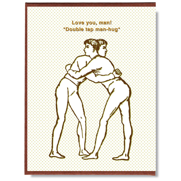 Love you, Man Card