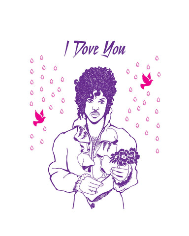 Prince I Dove You Art Print (8x10)
