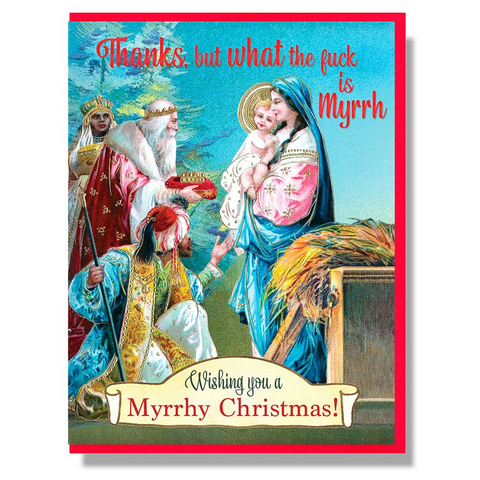 Thanks, But What The Fuck Is Myrrh? Christmas Card