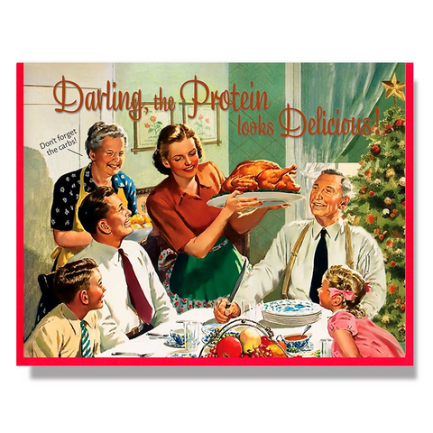 Darling, The Protein Looks Delicious! Christmas Card