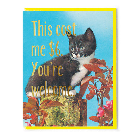 $6. You're Welcome Card