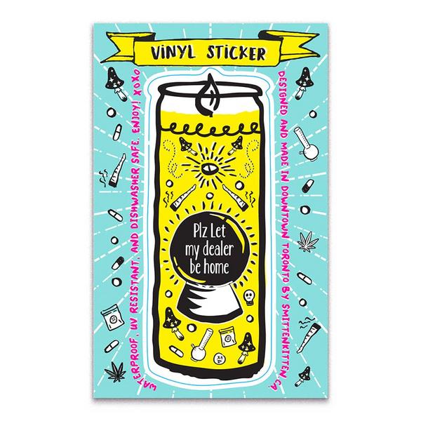 Plz Let My Dealer Be Home Prayer Candle Vinyl Sticker