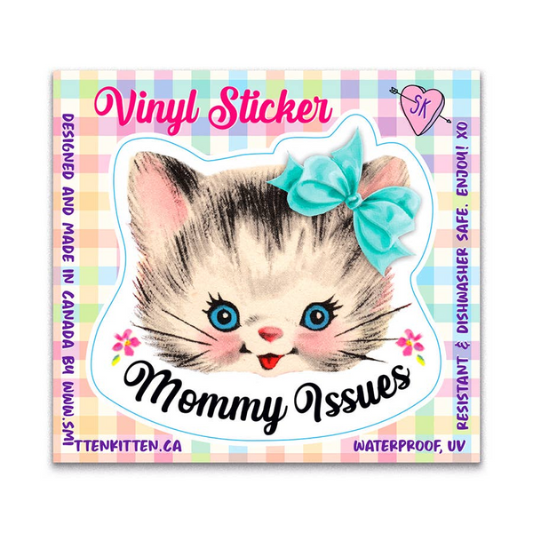 Mommy Issues Vinyl Sticker