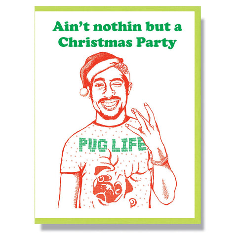 RIP Tupac Shakur Christmas Card