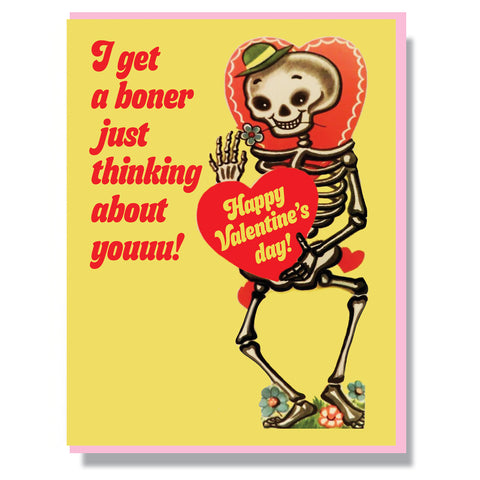 I Get A Boner From Thinking About Youuu! Card