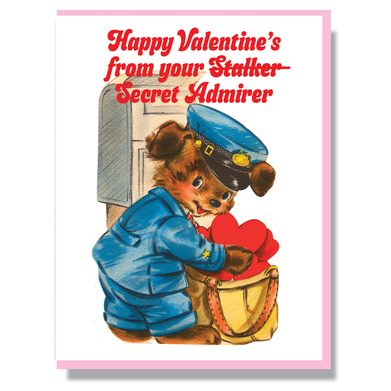Happy Valetine's Day from your -Stalker- Secret Admirer Card – Smitten  Kitten
