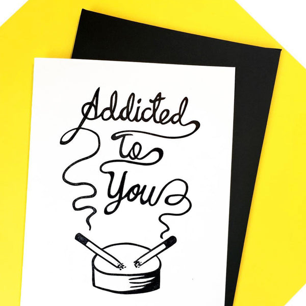 Addicted to You Card