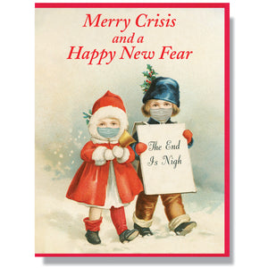Merry Crisis and a Happy New Fear Card
